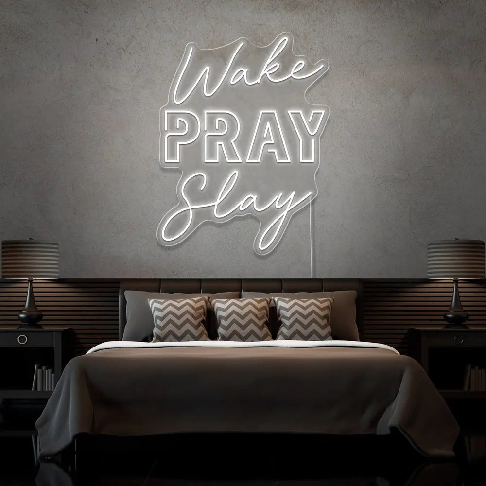 Wake Pray Slay Neon Sign 𝕹𝖊𝖔𝖓 𝐏𝐚𝐫𝐚𝐝𝐲𝐬𝐞 