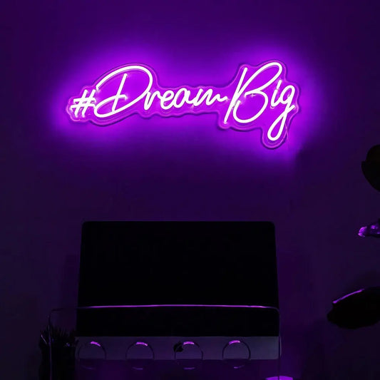 Dream Big Neon Sign 𝕹𝖊𝖔𝖓 𝐏𝐚𝐫𝐚𝐝𝐲𝐬𝐞 