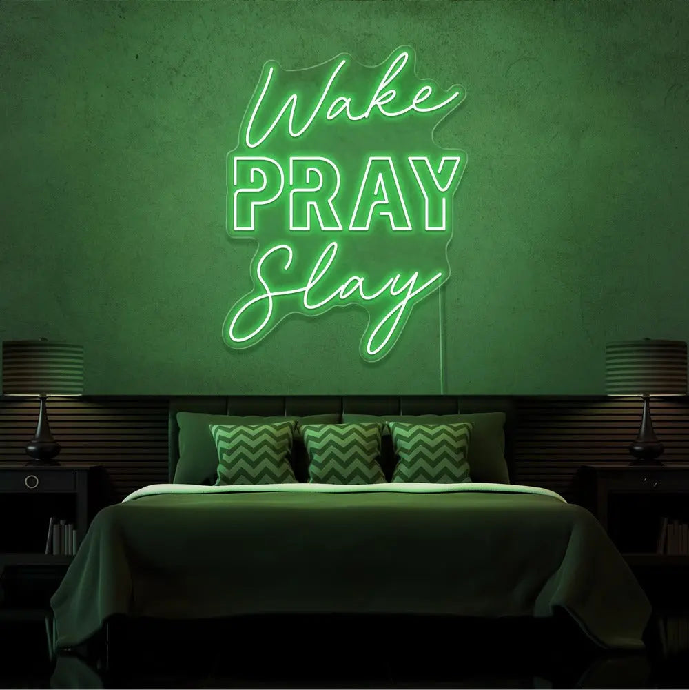 Wake Pray Slay Neon Sign 𝕹𝖊𝖔𝖓 𝐏𝐚𝐫𝐚𝐝𝐲𝐬𝐞 