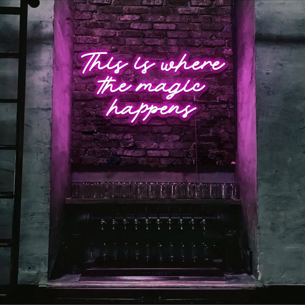 This Is Where The Magic Happens Neon Sign 𝕹𝖊𝖔𝖓 𝐏𝐚𝐫𝐚𝐝𝐲𝐬𝐞 