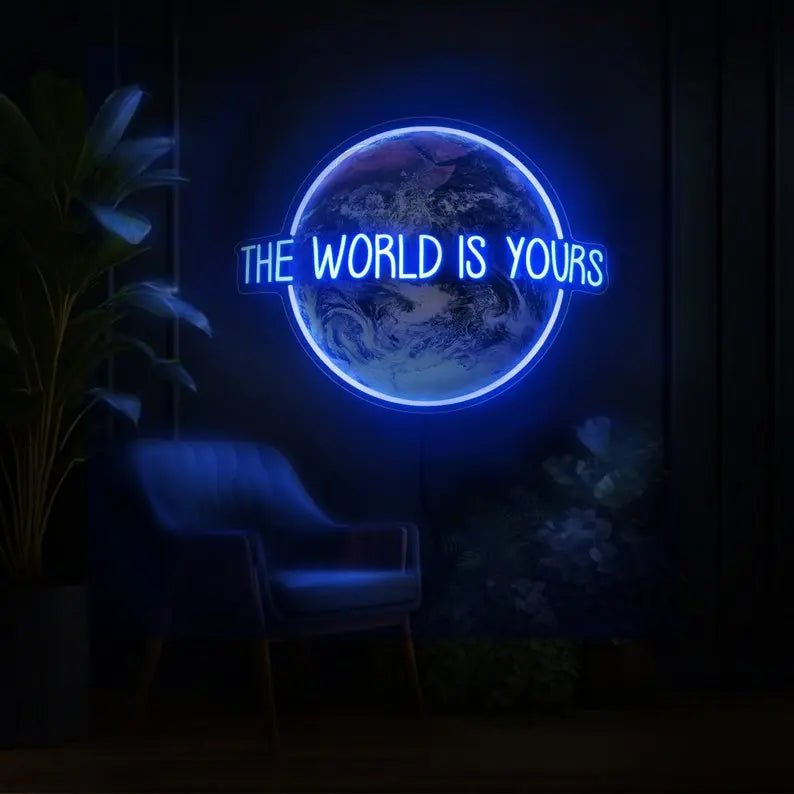 The world is yours led neon sign PondokStore 